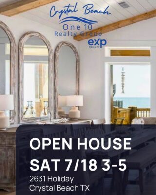 Open House at 2631 Holiday Drive Crystal Beach TX